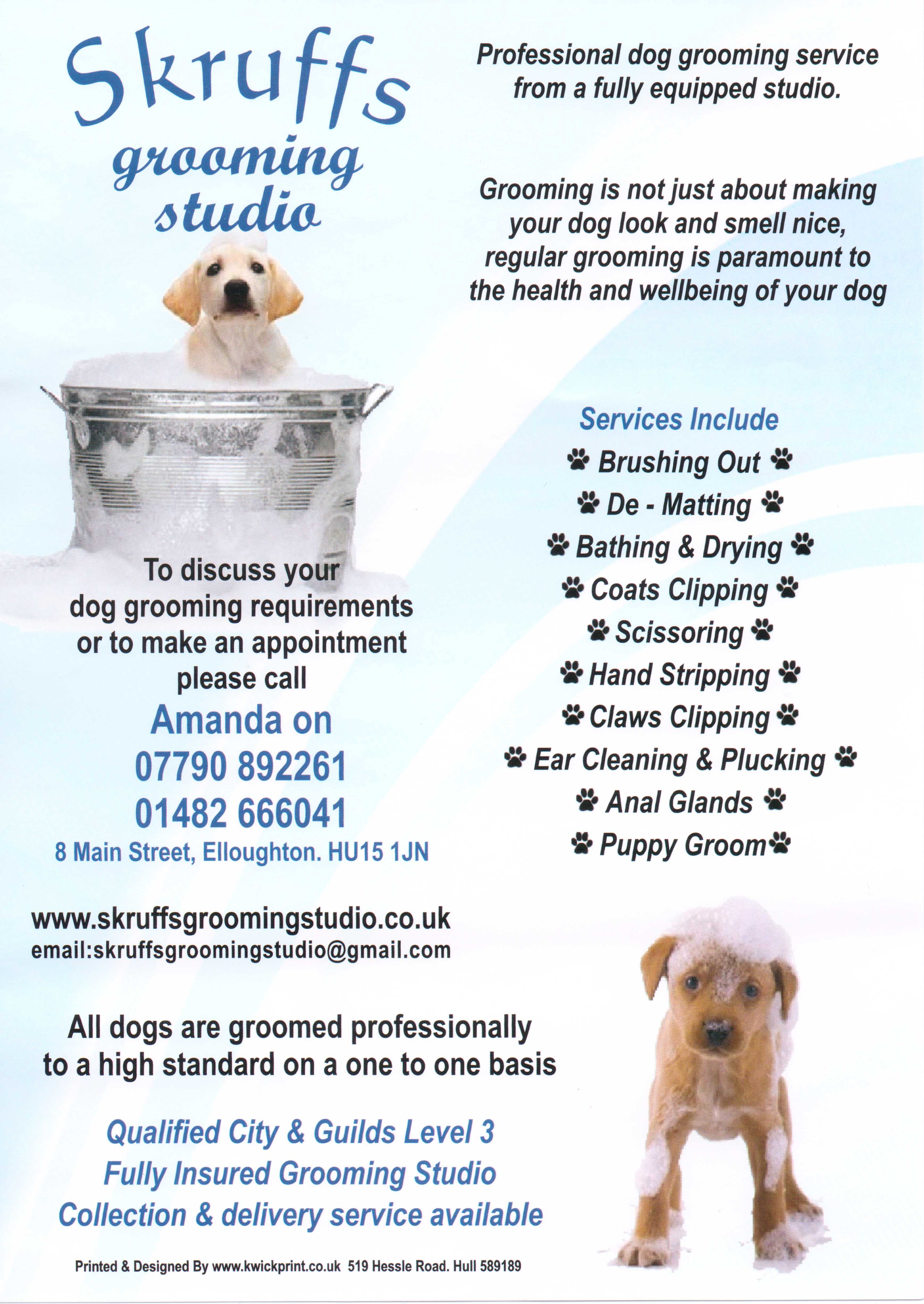 Skruffs Grooming Studio, professional dog grooming service, fully equipped studio, health and wellbeing of your dog, elloughton, brough, Brushing Out, De-Matting, Bathing and Drying, Coats Clipping, Scissoring, Hand Stripping, Claws Clipping, Ear Cleaning and Plucking, Anal Glands, Puppy Groom, low cost, best price, best value, best buy